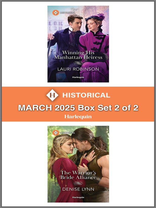 Title details for Harlequin Historical--March 2025--Box Set 2 of 2 by Lauri Robinson - Wait list